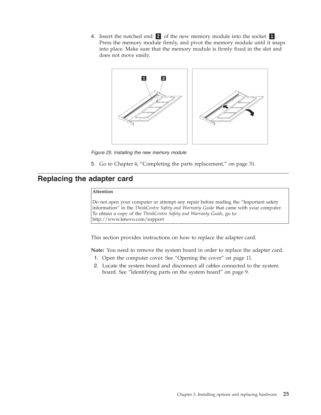 Lenovo 8336 manual Replacing the adapter card, Installing the new memory module 