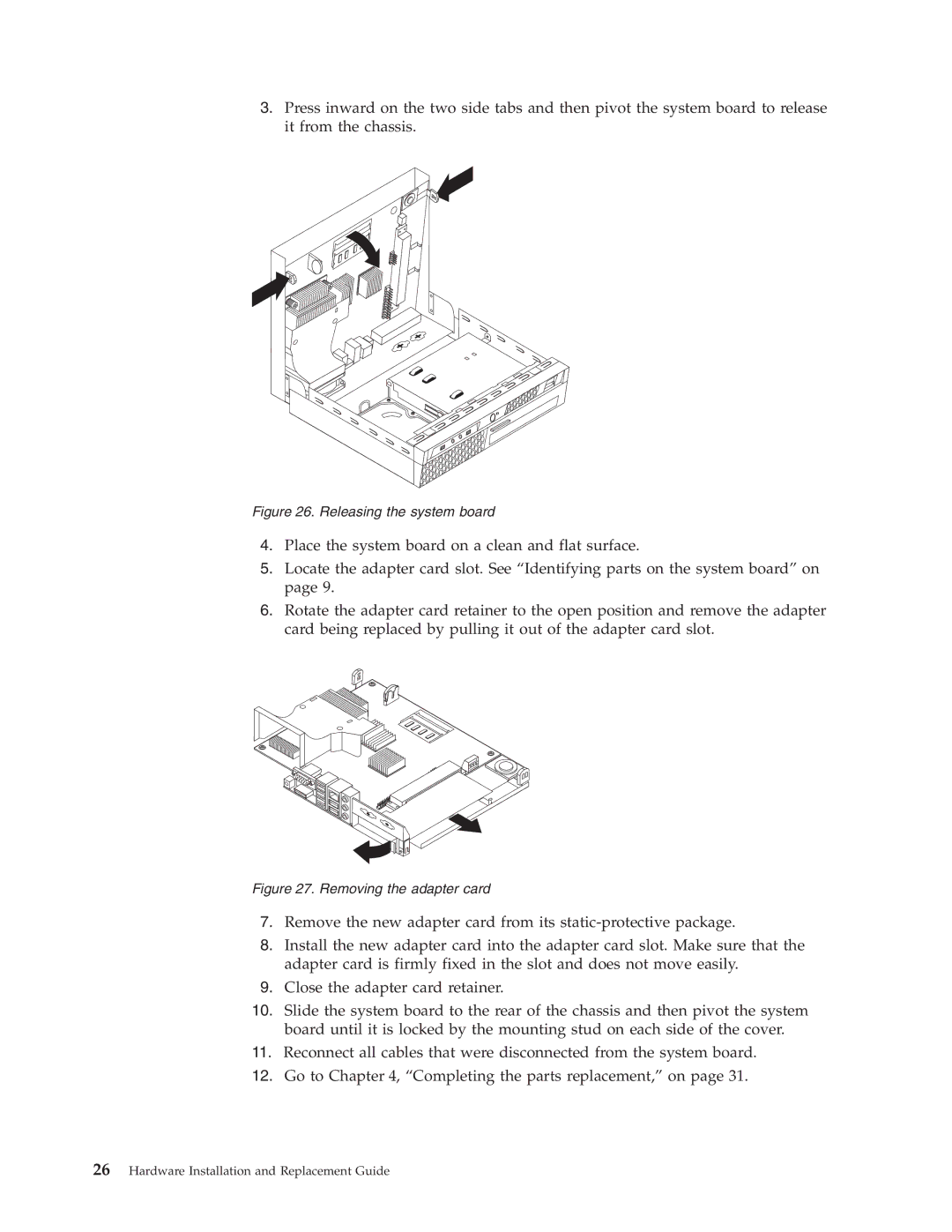 Lenovo 8336 manual Releasing the system board 