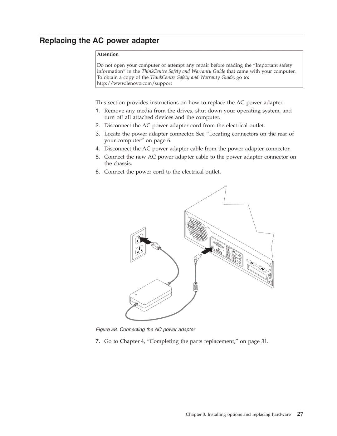 Lenovo 8336 manual Replacing the AC power adapter, Connecting the AC power adapter 