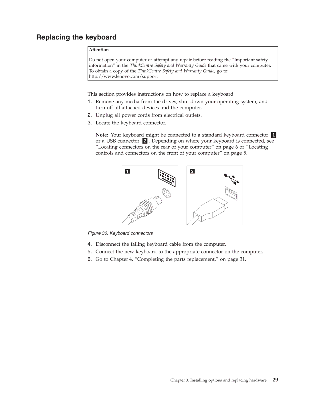 Lenovo 8336 manual Replacing the keyboard, Keyboard connectors 