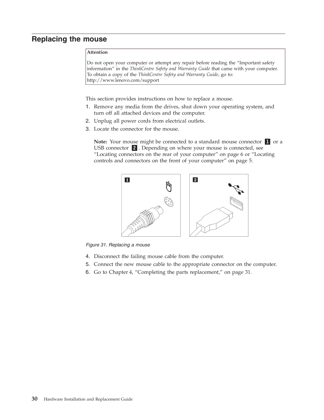 Lenovo 8336 manual Replacing the mouse, Replacing a mouse 