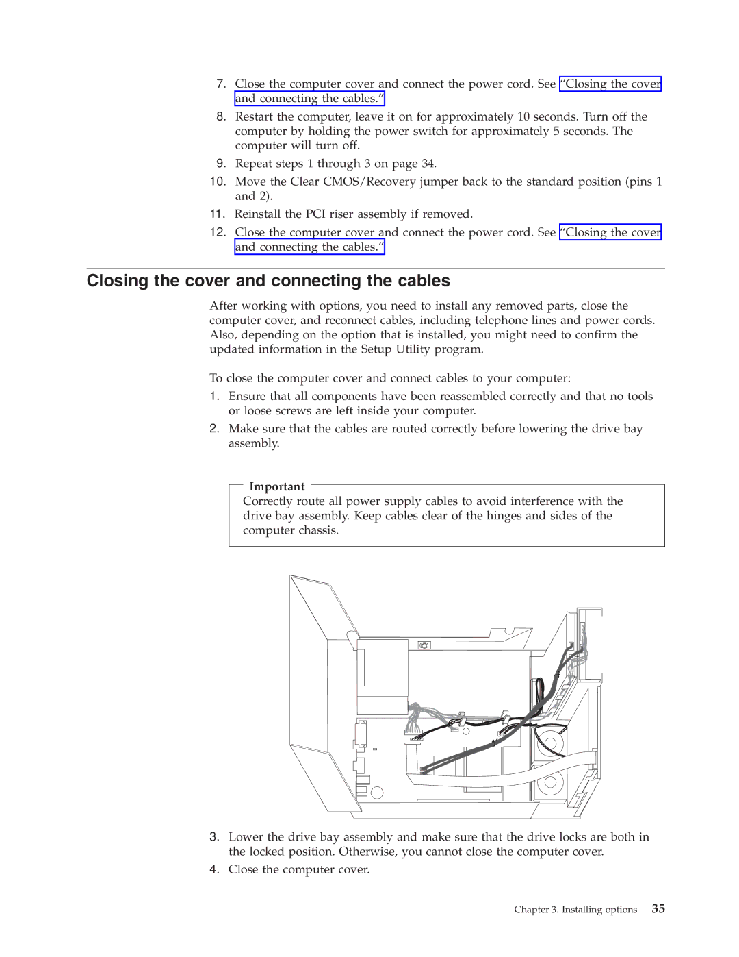 Lenovo 8808, 8813, 8796, 8800, 8804, 8792, 8010 manual Closing the cover and connecting the cables 