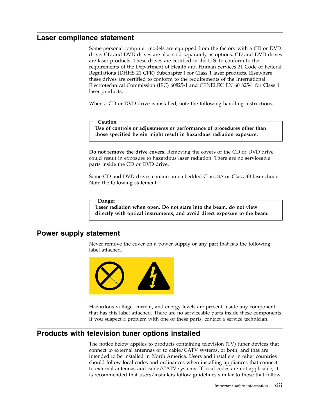 Lenovo 9282, 8972 Laser compliance statement, Power supply statement, Products with television tuner options installed 