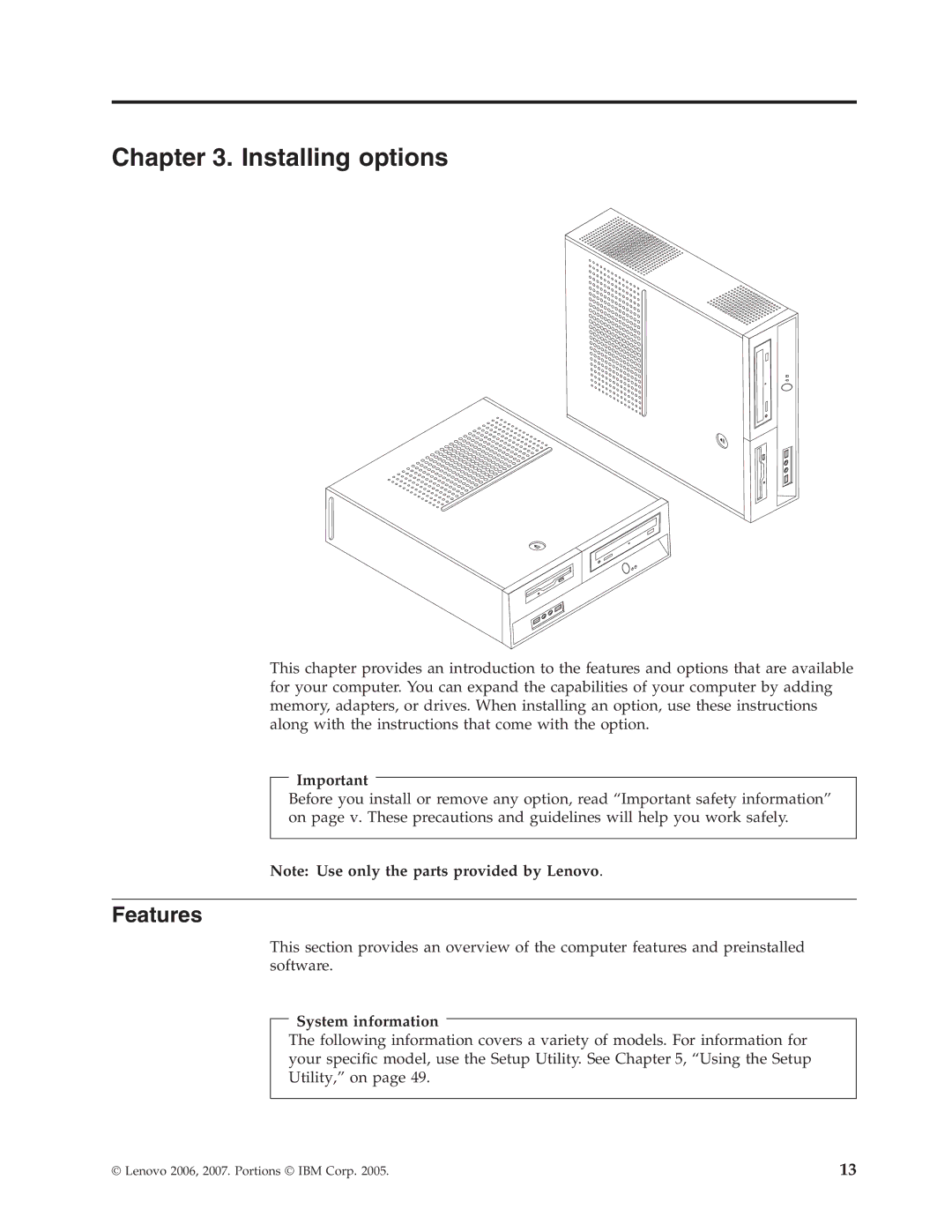 Lenovo 9266, 8972, 8980, 8970, 8976, 8982, 9276, 9695, 9380, 9632, 9647, 9384, 9374, 9649, 9378, 9282, 8986 Installing options, Features 