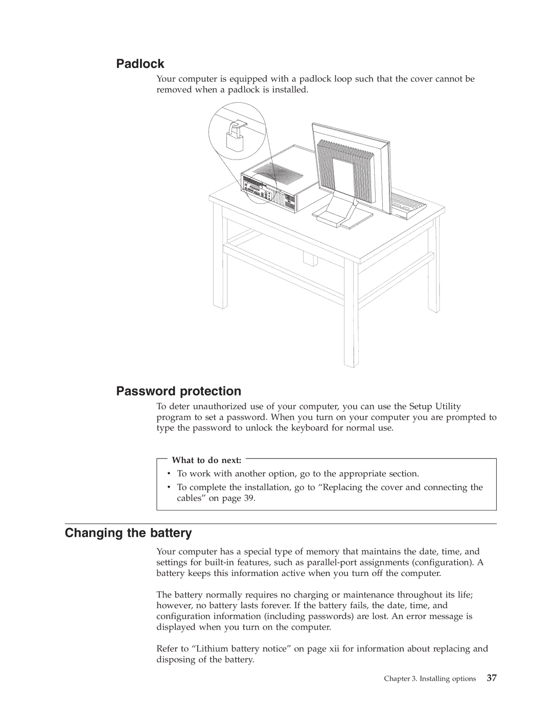 Lenovo 8976, 8972, 8980, 8970, 8982, 9276, 9266, 9695, 9380, 9632, 9647, 9384 Padlock, Password protection, Changing the battery 