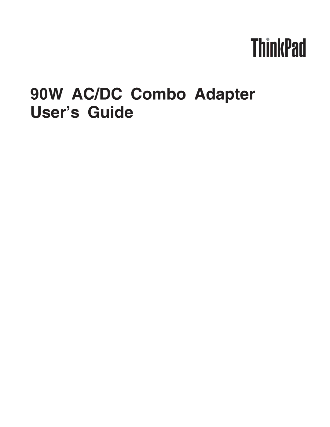 Lenovo manual 90W AC/DC Combo Adapter User’s Guide 