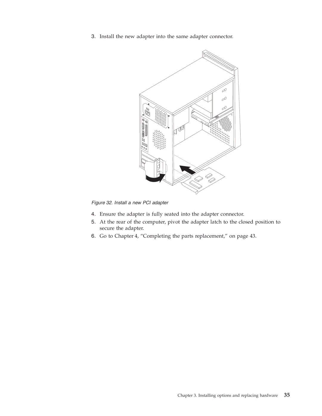 Lenovo 9129, 9136, 9127, 9134, 9120 manual Install the new adapter into the same adapter connector 