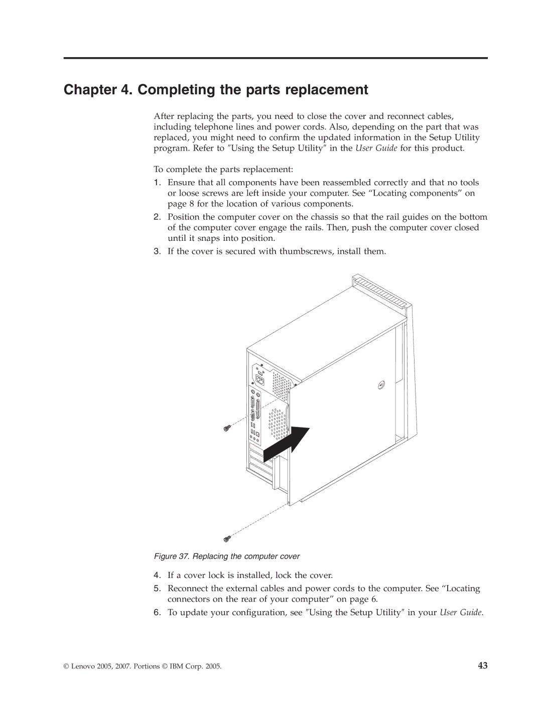 Lenovo 9127, 9136, 9134, 9129, 9120 manual Completing the parts replacement, Replacing the computer cover 