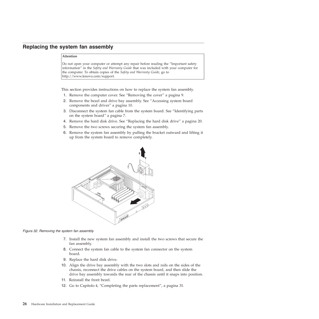 Lenovo 9159 manual Replacing the system fan assembly, Figura 32. Removing the system fan assembly 