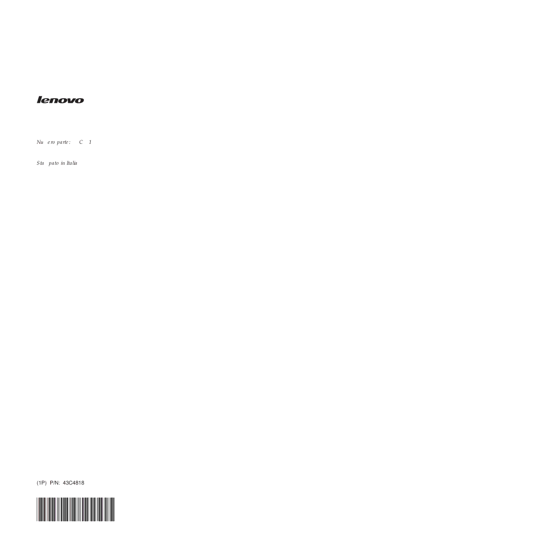 Lenovo 9159 manual Numero parte 43C4818 Stampato in Italia 