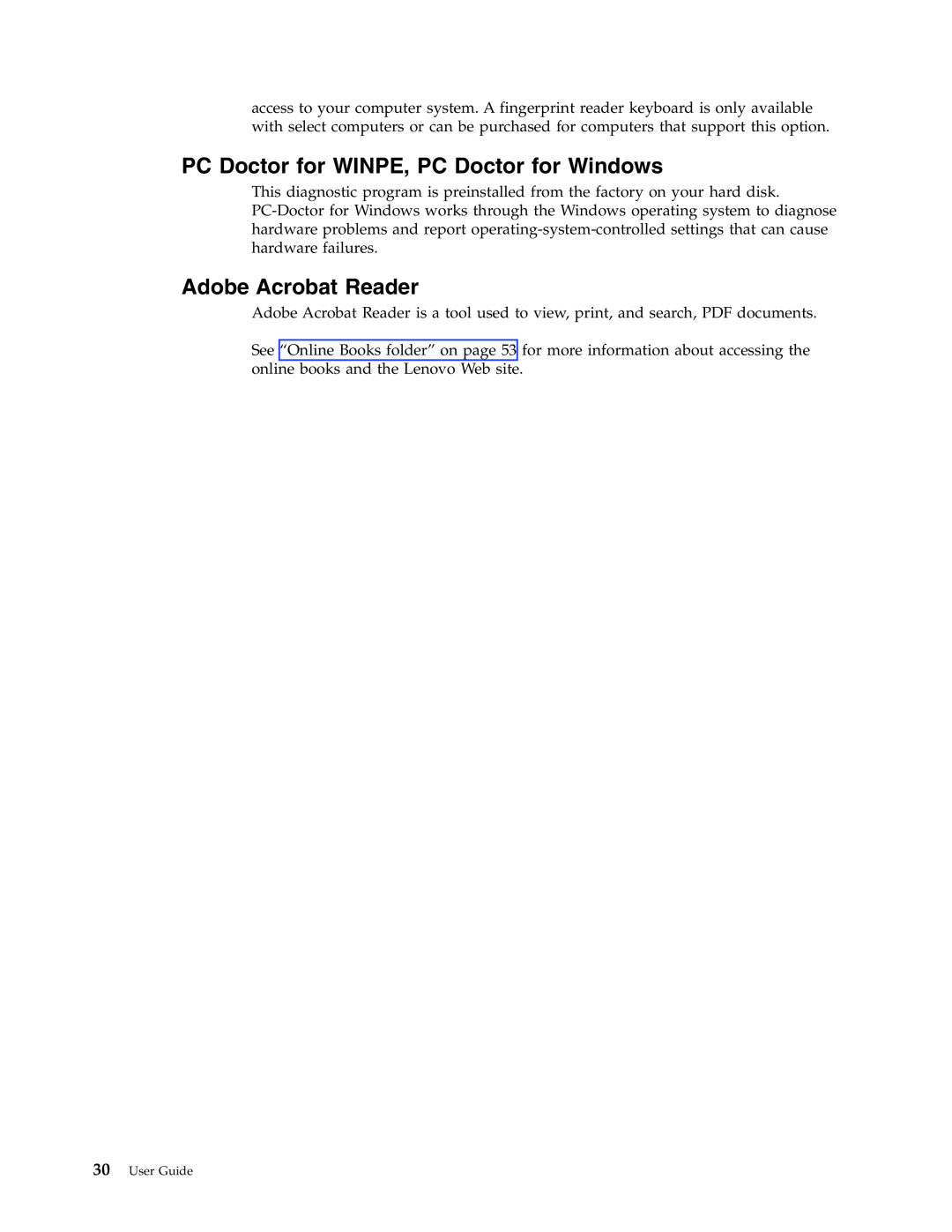 Lenovo 6065, 9172, 9181, 9162, 9182, 9196, 9163 PC Doctor for WINPE, PC Doctor for Windows, Adobe Acrobat Reader, 30User Guide 