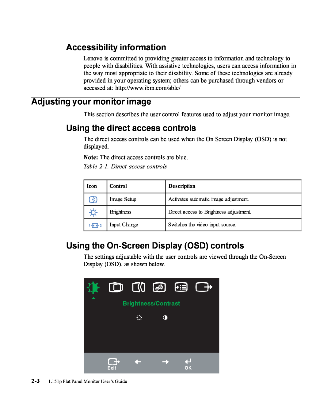 Lenovo 9205-HG2 manual Accessibility information, Adjusting your monitor image, Using the direct access controls 