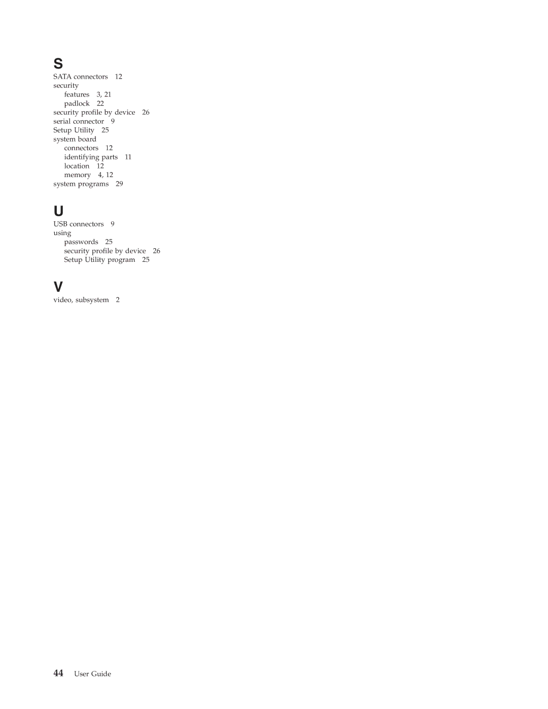 Lenovo 9212, 9213 manual Sata connectors 