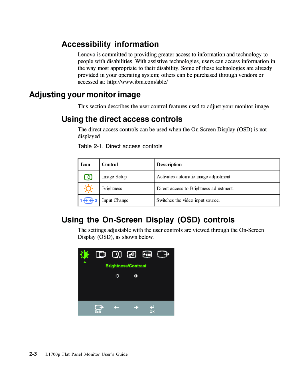 Lenovo 9417-HE2, L1700p manual Accessibility information Adjusting your monitor image, Using the direct access controls 