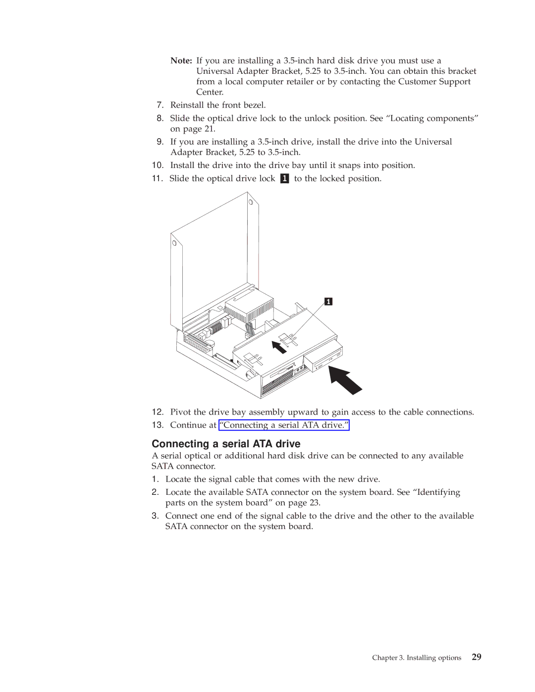 Lenovo TC A55-9636, 9638, 9643, 9644, 9645, 9640 manual Connecting a serial ATA drive 