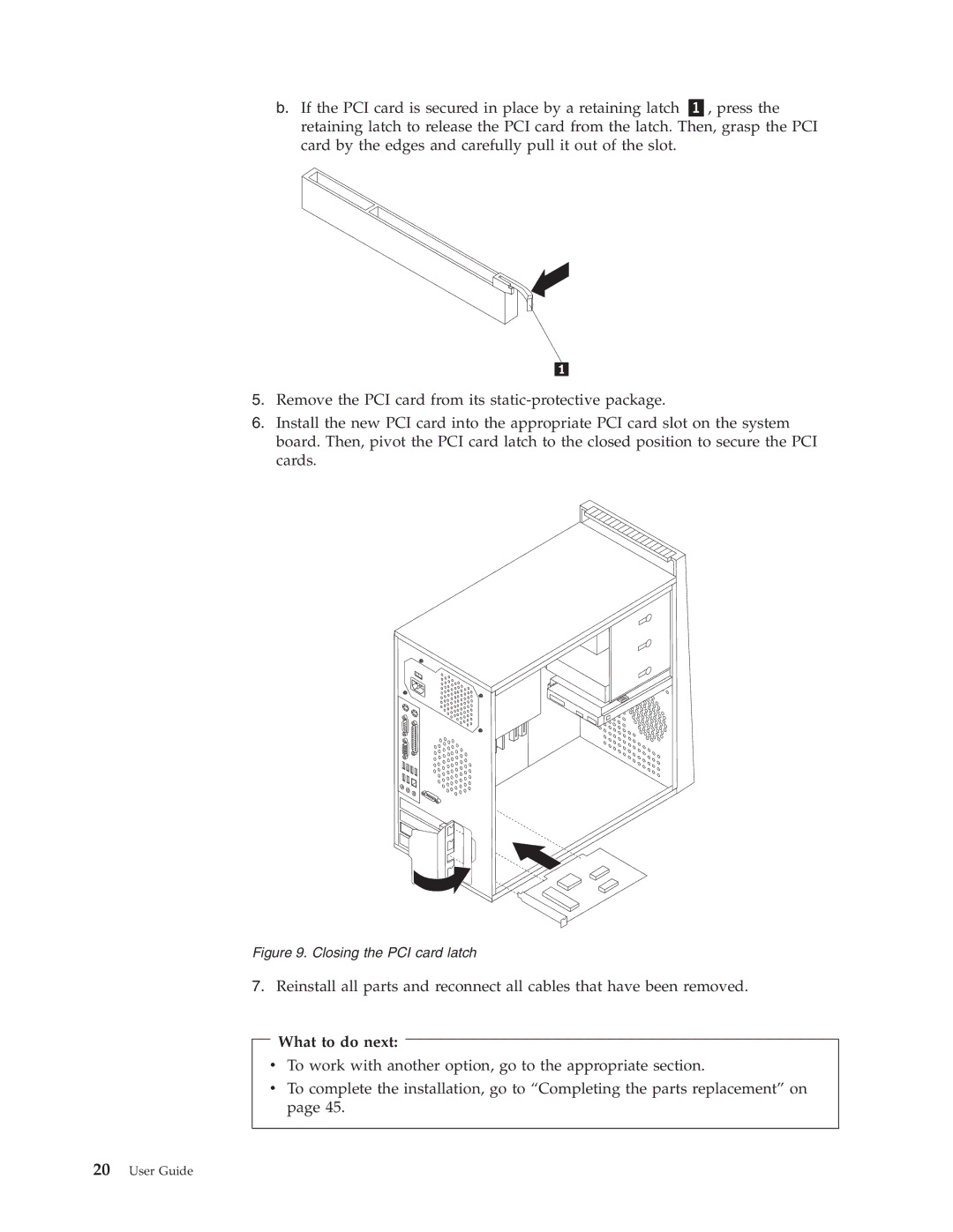 Lenovo 9421, 9705, 9625, 9353, 9485, 9623, 7061, 7090, 3656, 9795, 9935, 9953, 9946 manual What to do next 