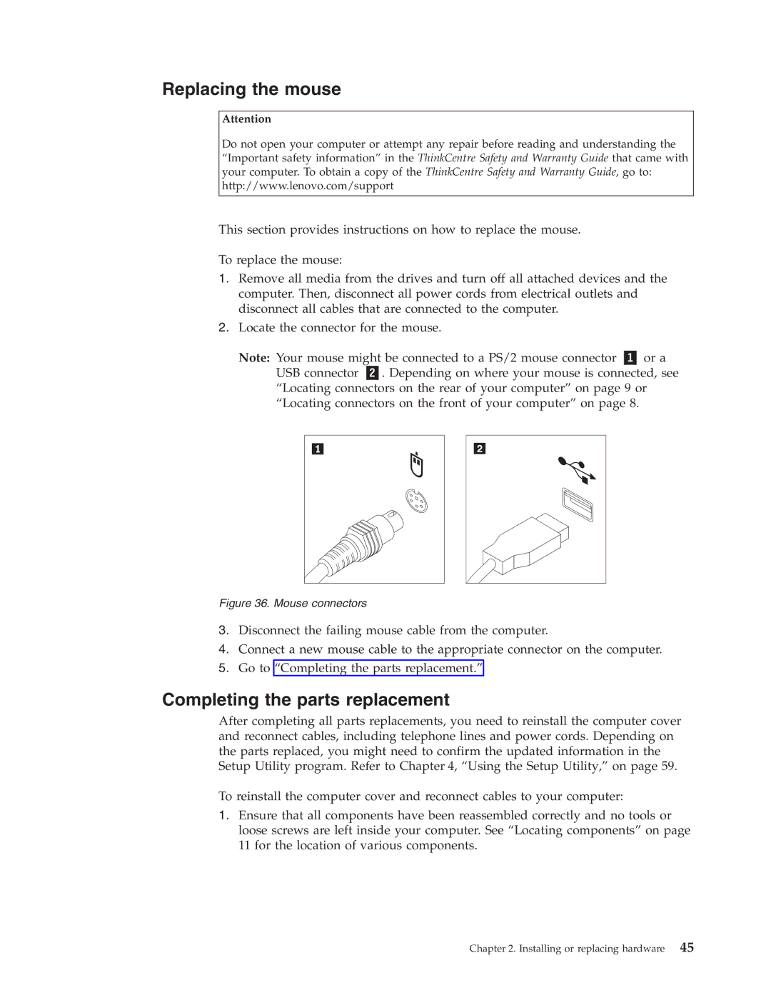 Lenovo 9625, 9705, 9421, 9353, 9485, 9623, 7061, 7090, 3656, 9795, 9935, 9953 Replacing the mouse, Completing the parts replacement 