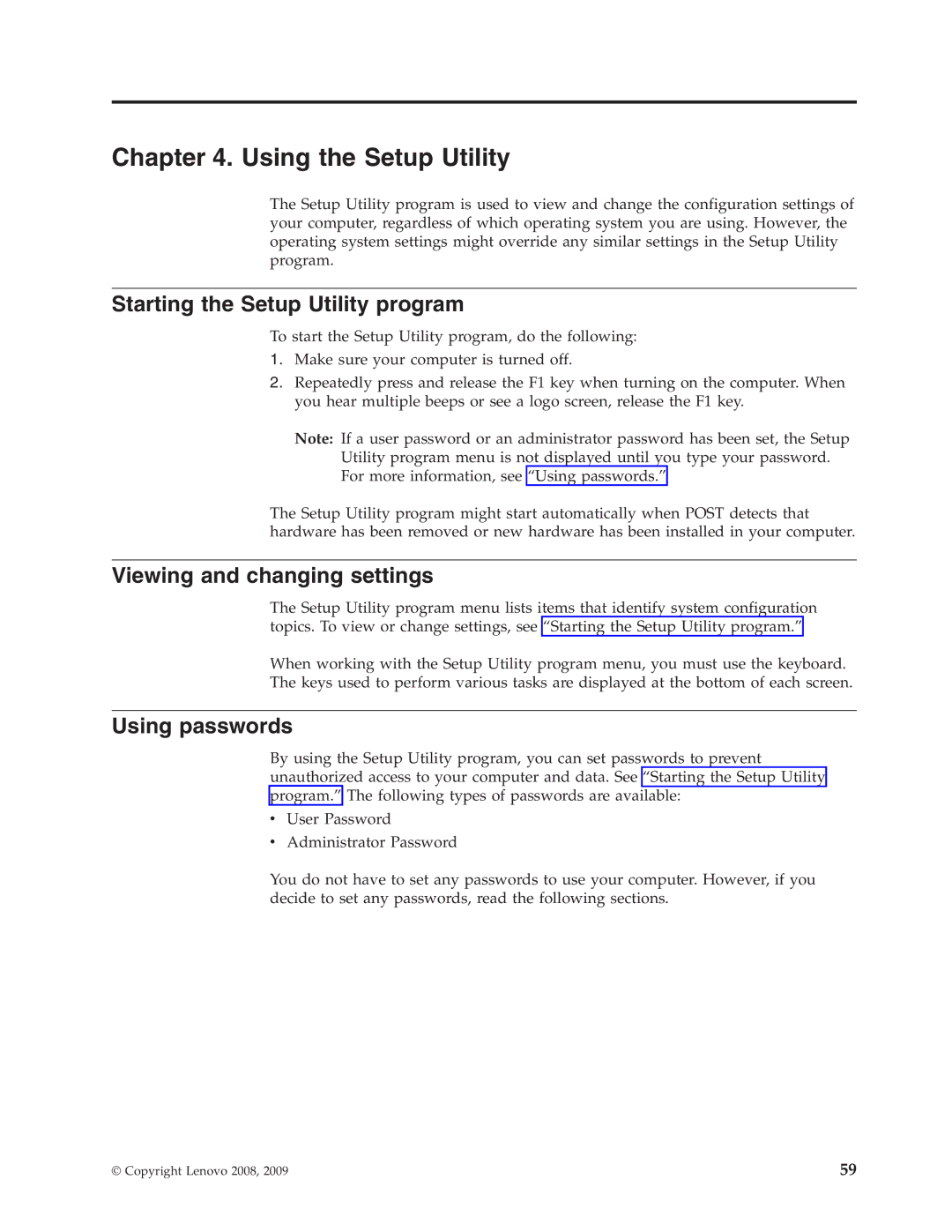 Lenovo 9421 Using the Setup Utility, Starting the Setup Utility program, Viewing and changing settings, Using passwords 