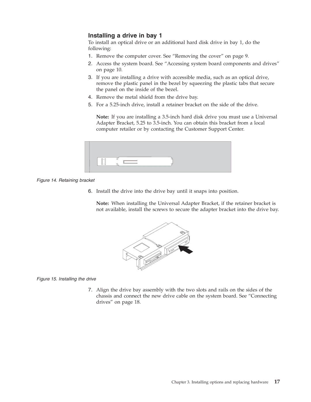 Lenovo 9489, 9784, 9703, 9358, 9481, 9351, 9438, 7096, 9792, 9949, 9853, 9788 manual Installing a drive in bay 