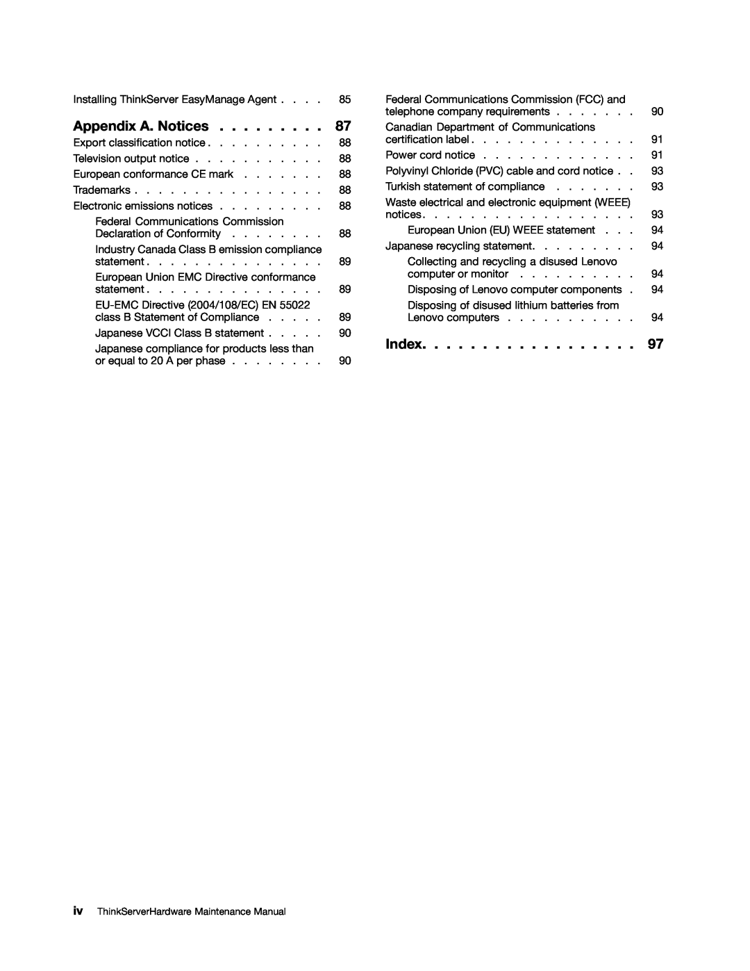 Lenovo 1008, 992, 981, 1010 manual Appendix A. Notices, Index, iv ThinkServerHardware Maintenance Manual 