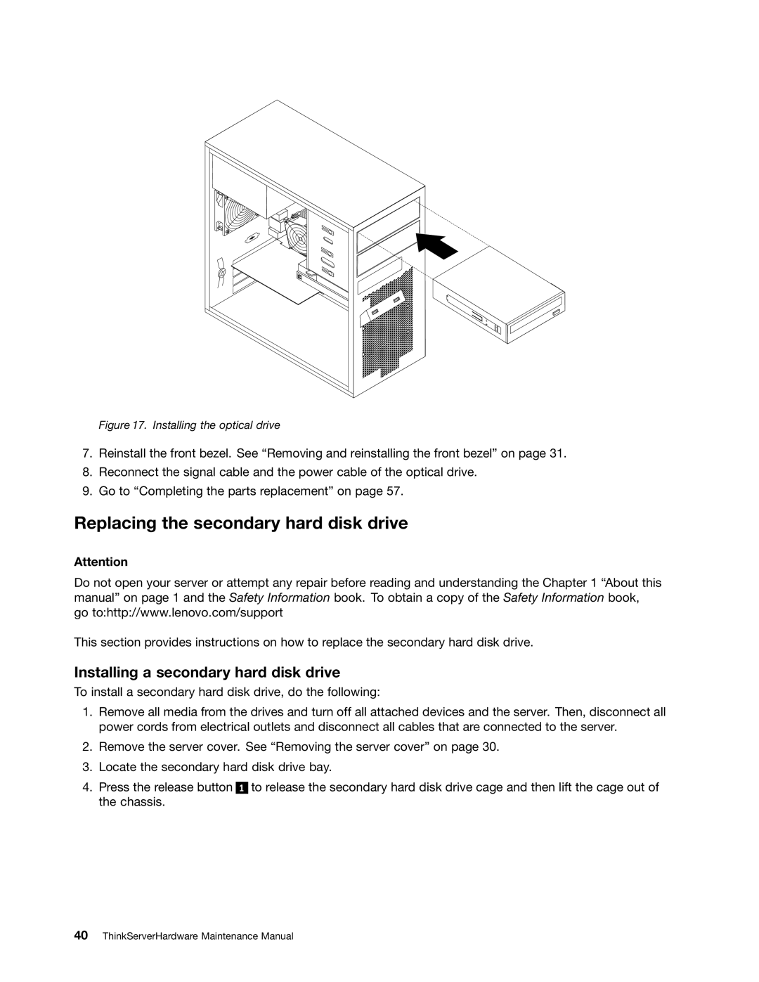 Lenovo 1008, 992, 981, 1010 manual Replacing the secondary hard disk drive, Installing a secondary hard disk drive 