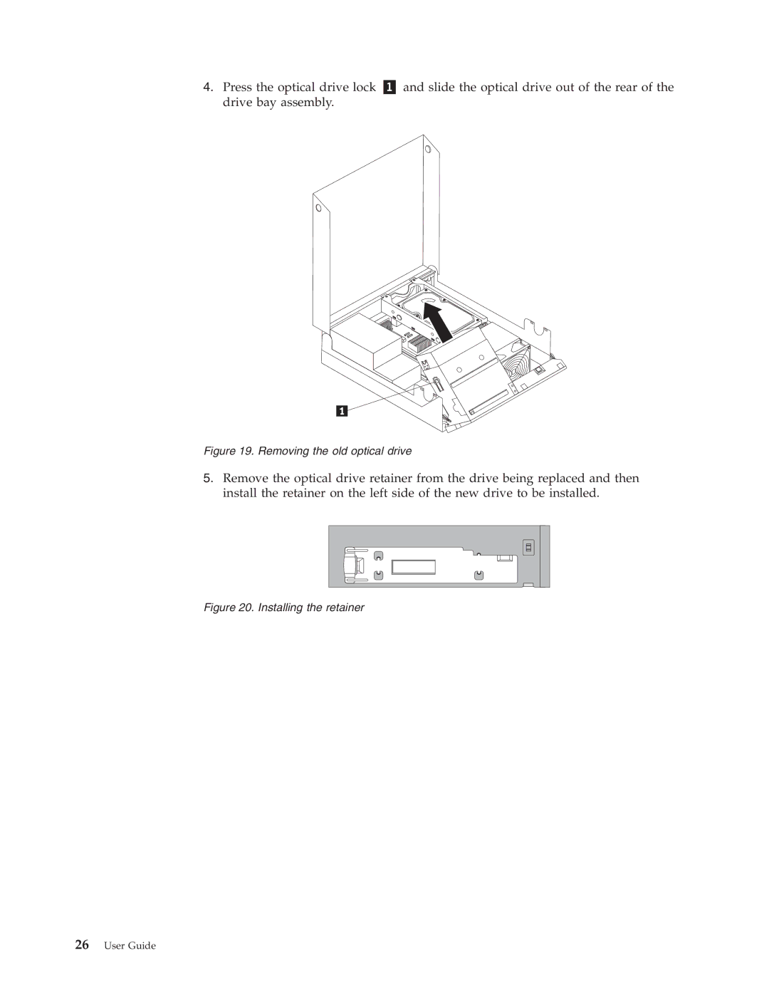 Lenovo 6258, 9964, 6137, 7638, 8910, 7627, 7630, 7360, 7582, 7483, 7357, 7354, 7220, 7174, 6234, 7346 Removing the old optical drive 