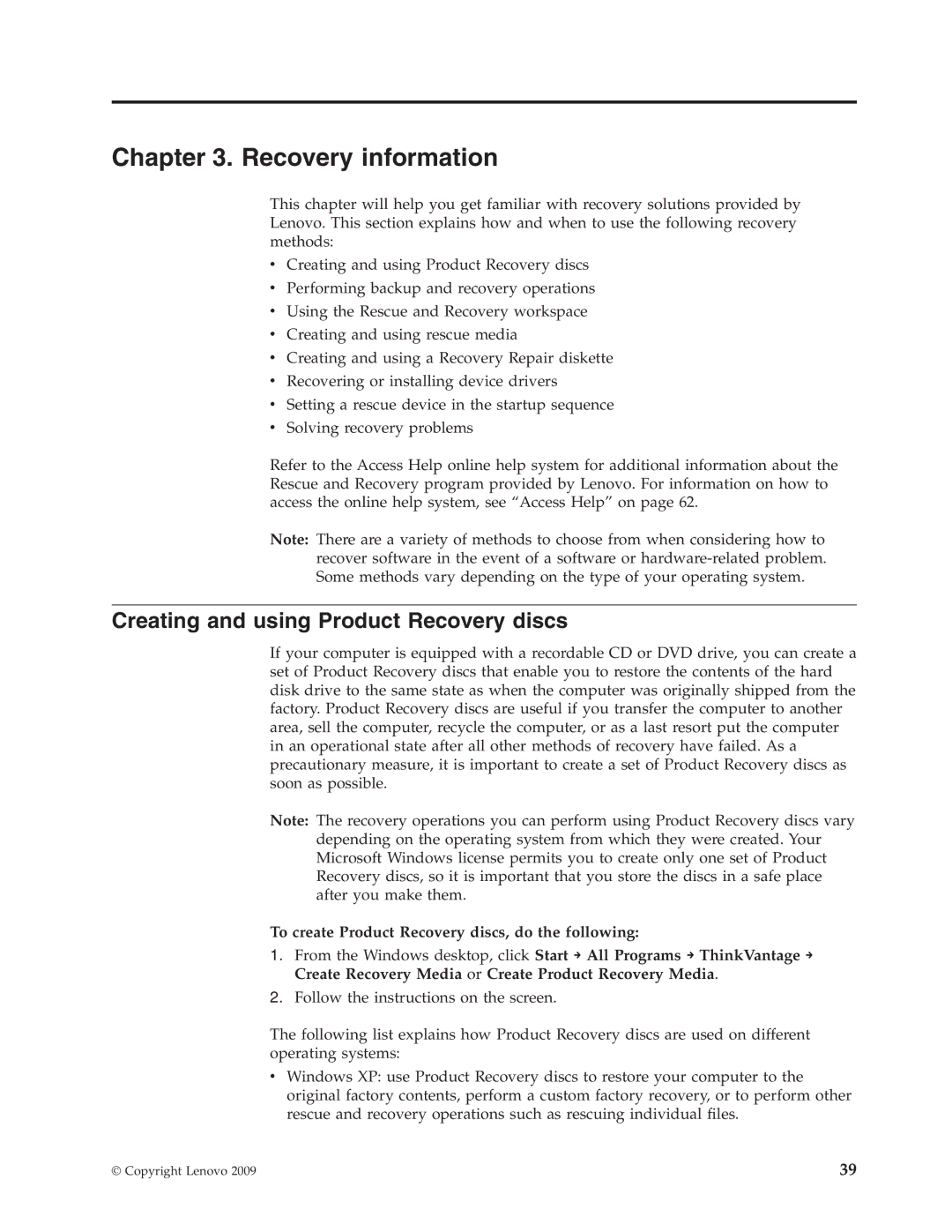 Lenovo 7357, 9964, 6137, 7638, 8910, 7627, 7630, 7360, 7582, 7483 Recovery information, Creating and using Product Recovery discs 