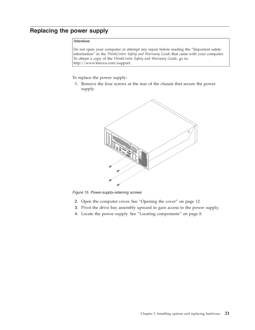 Lenovo 6303, 9964, 6137, 8910, 7627, 7630, 7360, 7483, 7357, 7354, 7220 Replacing the power supply, Power-supply-retaining screws 