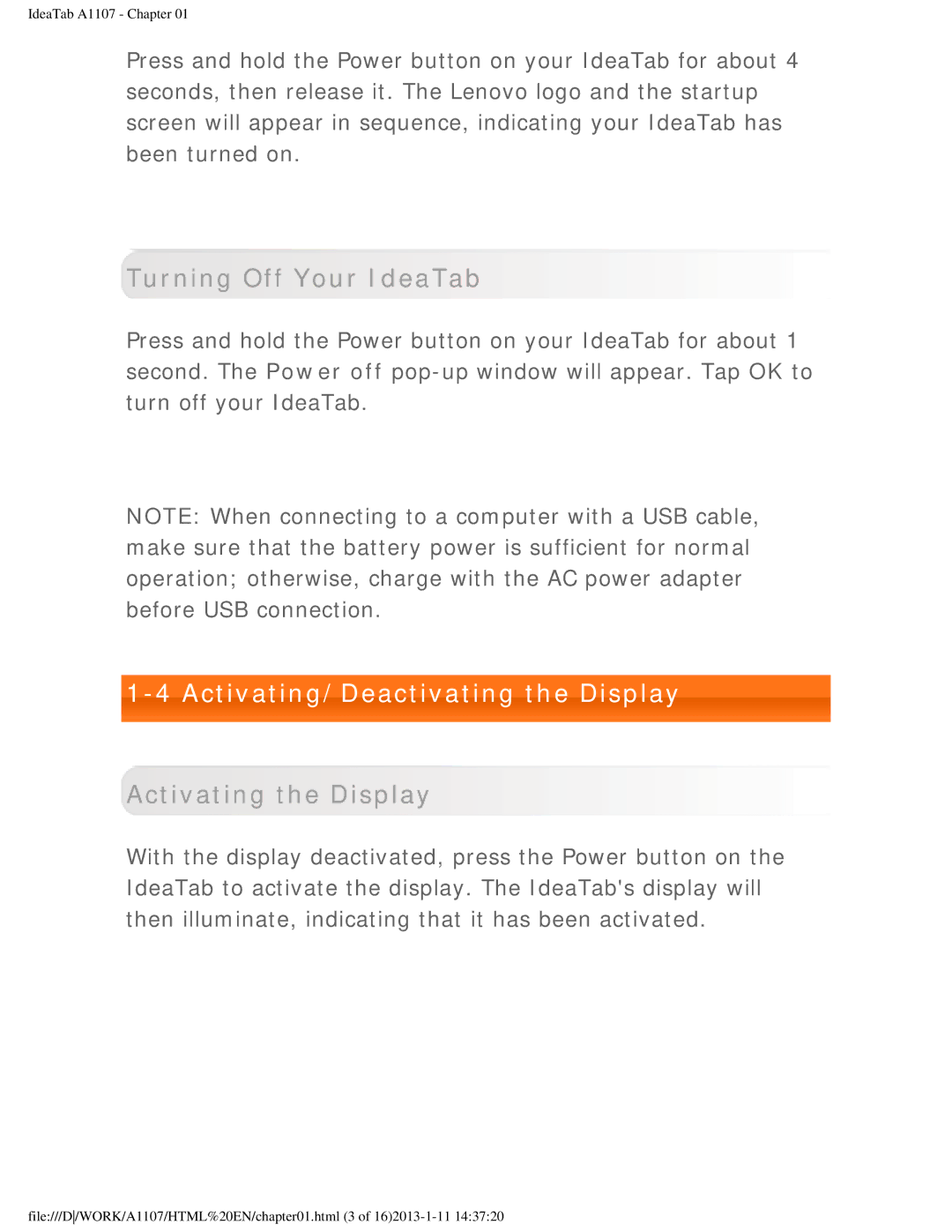 Lenovo A1107 manual Turning Off Your IdeaTab, Activating/Deactivating the Display, Activating the Display 