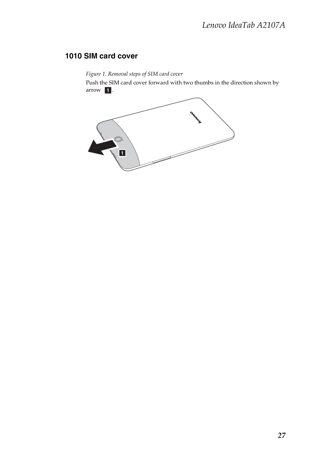 Lenovo A2107A manual Removal steps of SIM card cover 