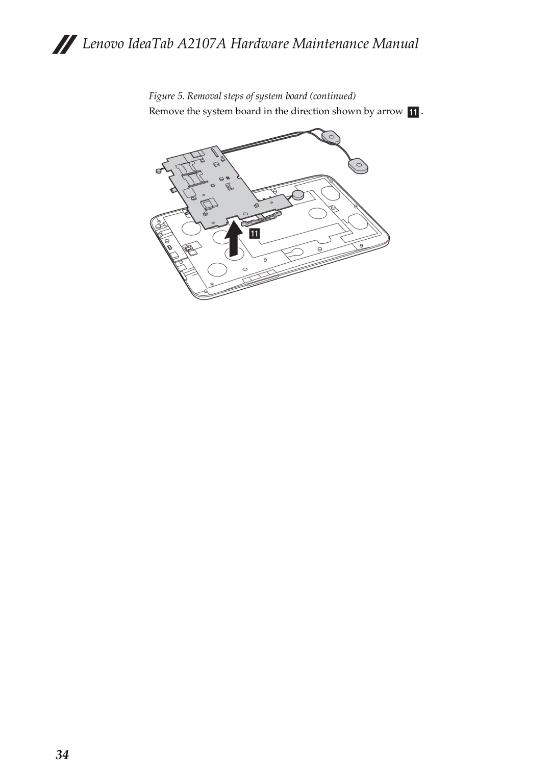 Lenovo A2107A manual Remove the system board in the direction shown by arrow k 