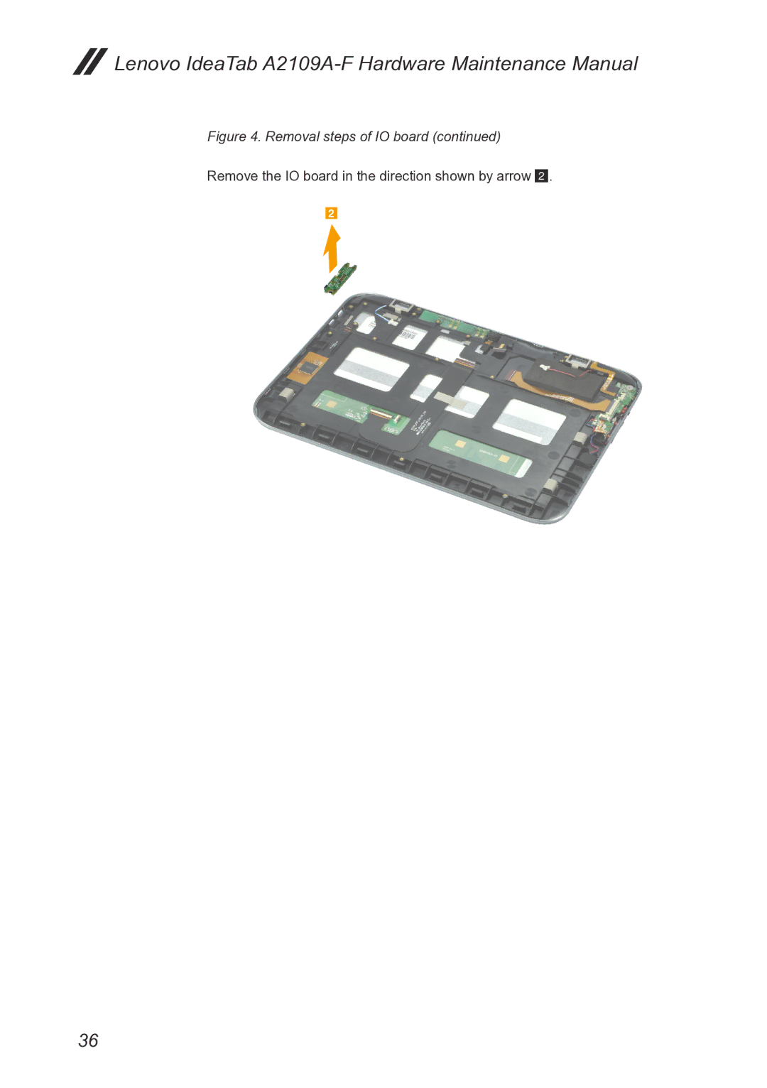 Lenovo A2109, 2290XF2 manual Remove the IO board in the direction shown by arrow 