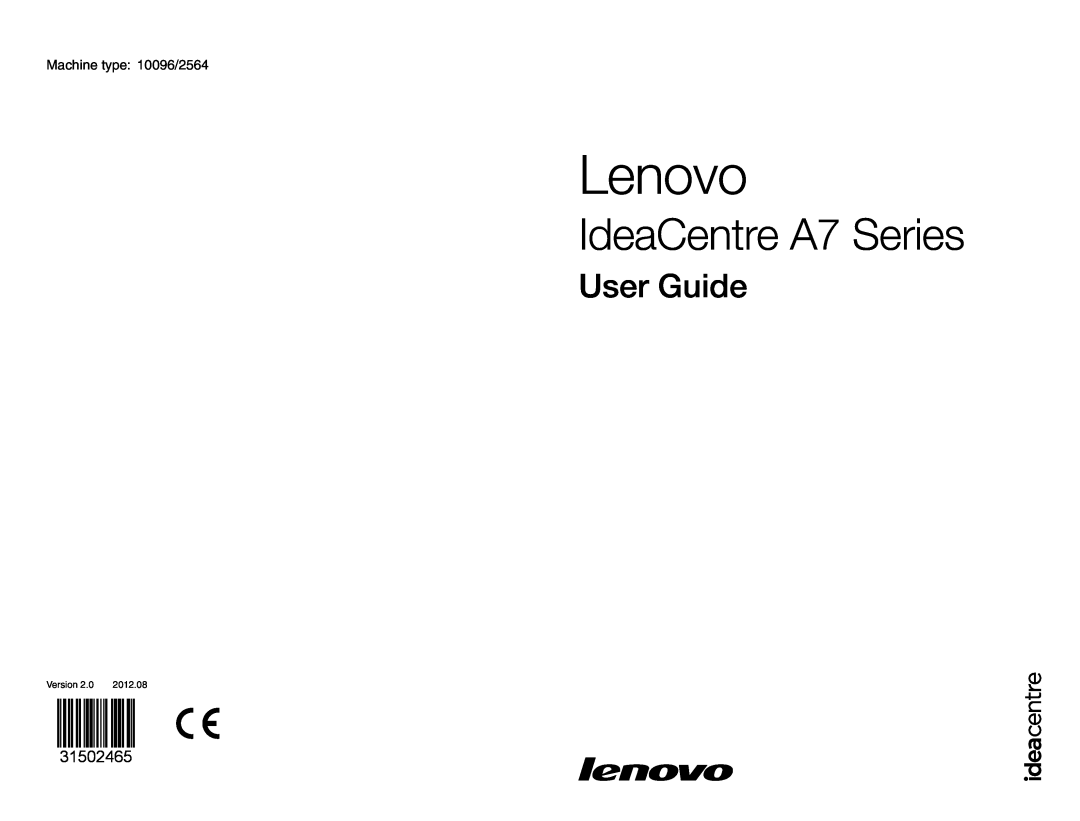 Lenovo manual Lenovo, IdeaCentre A7 Series, User Guide, 31502465, Machine type 10096/2564, Version, 2012.08 