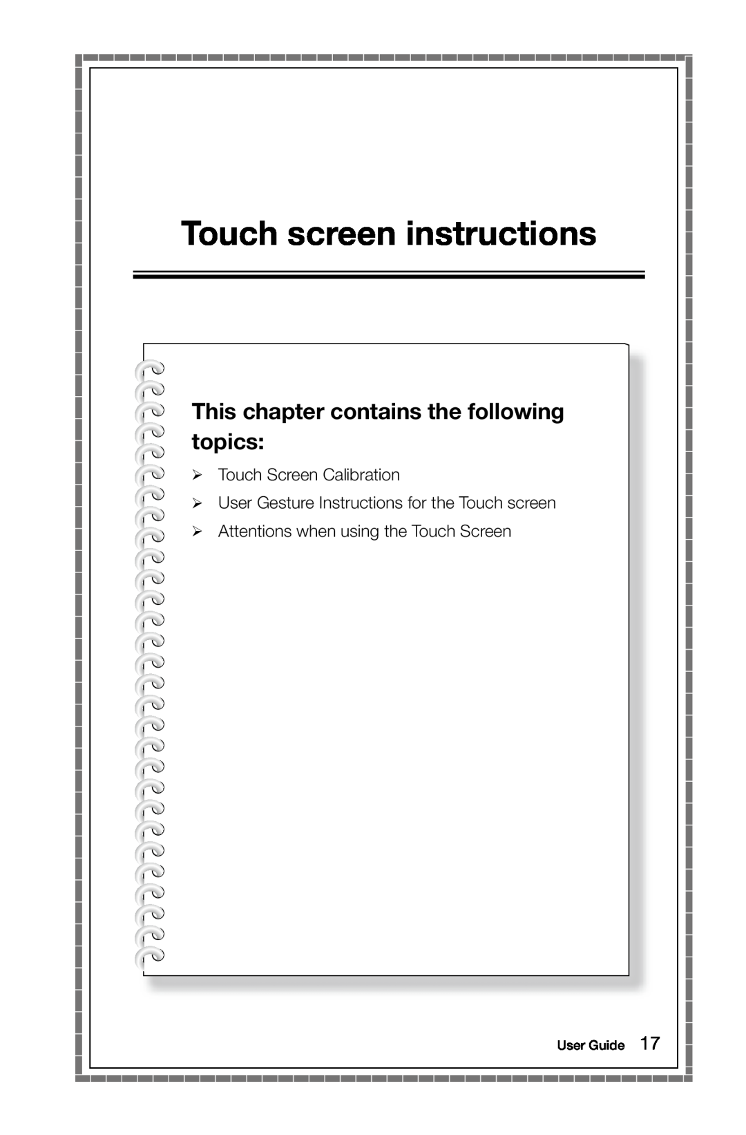 Lenovo A7 Touch screen instructions, This chapter contains the following topics,  Touch Screen Calibration, User Guide 