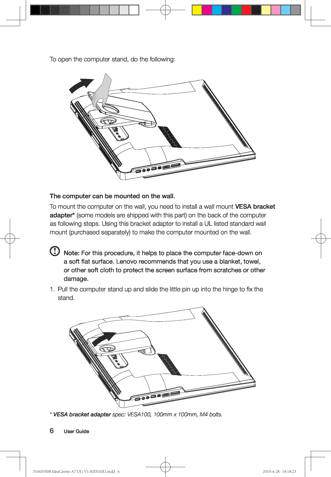 Lenovo A7 manual To open the computer stand, do the following 
