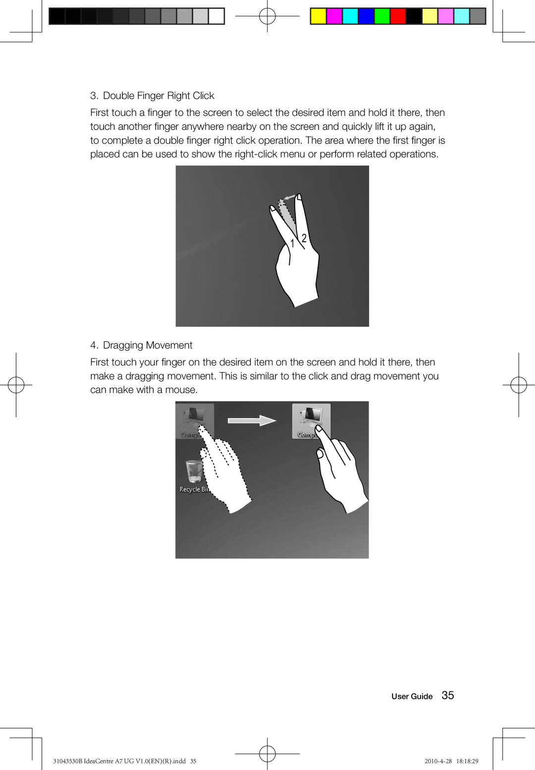 Lenovo A7 manual Double Finger Right Click 