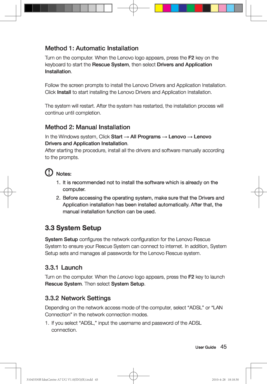 Lenovo A7 manual System Setup, Method 1 Automatic Installation, Method 2 Manual Installation, Launch, Network Settings 