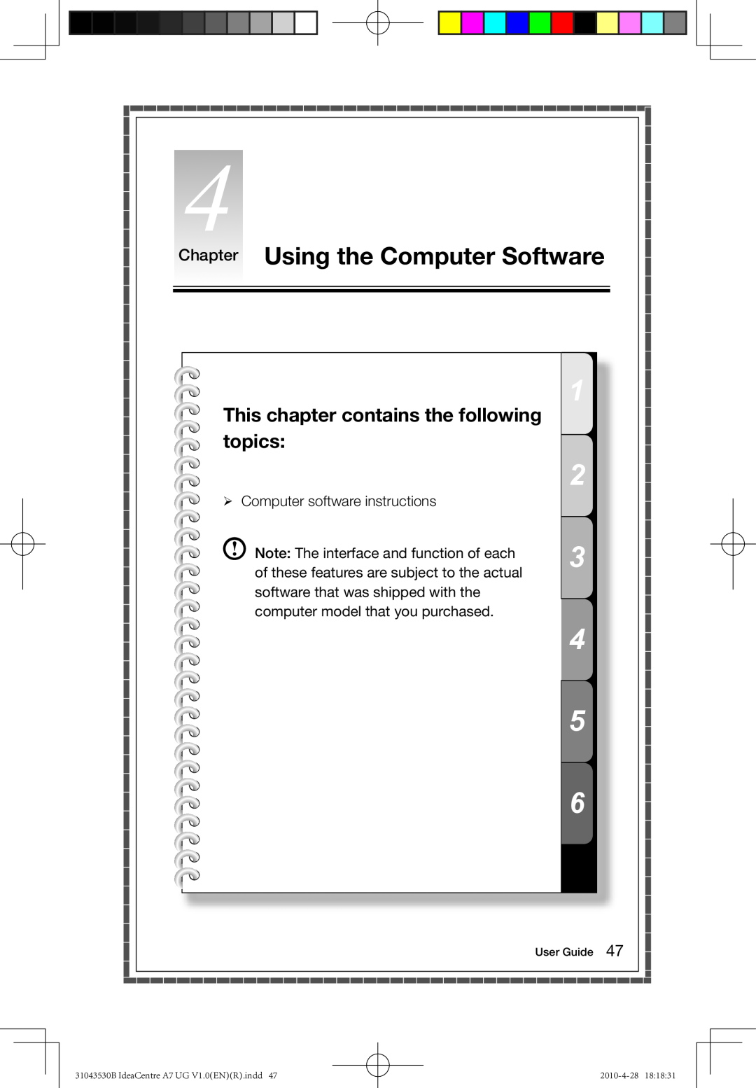 Lenovo A7 manual Chapter Using the Computer Software, This chapter contains the following topics, User Guide, 2010-4-28 