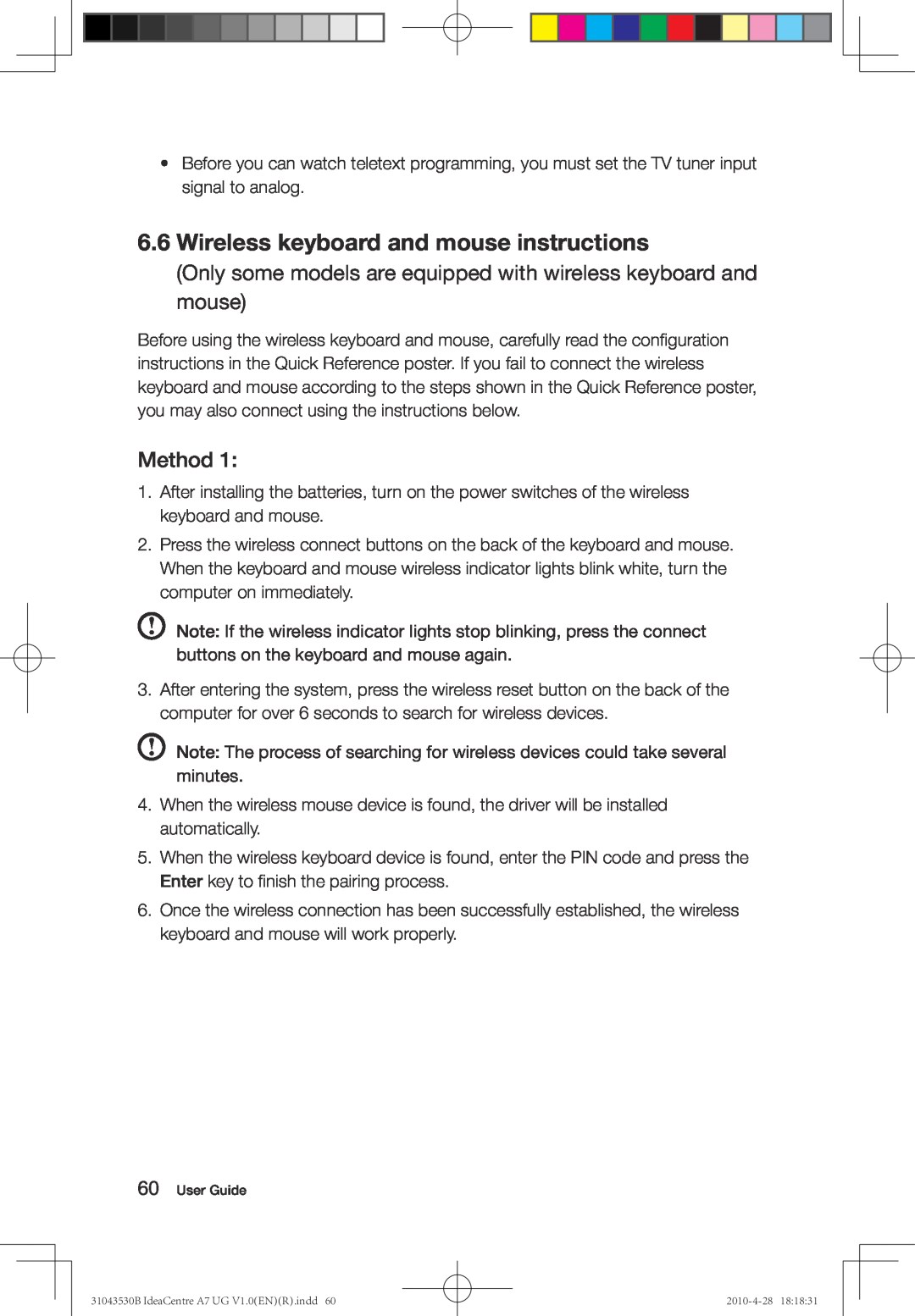 Lenovo A7 Wireless keyboard and mouse instructions, Only some models are equipped with wireless keyboard and mouse, Method 