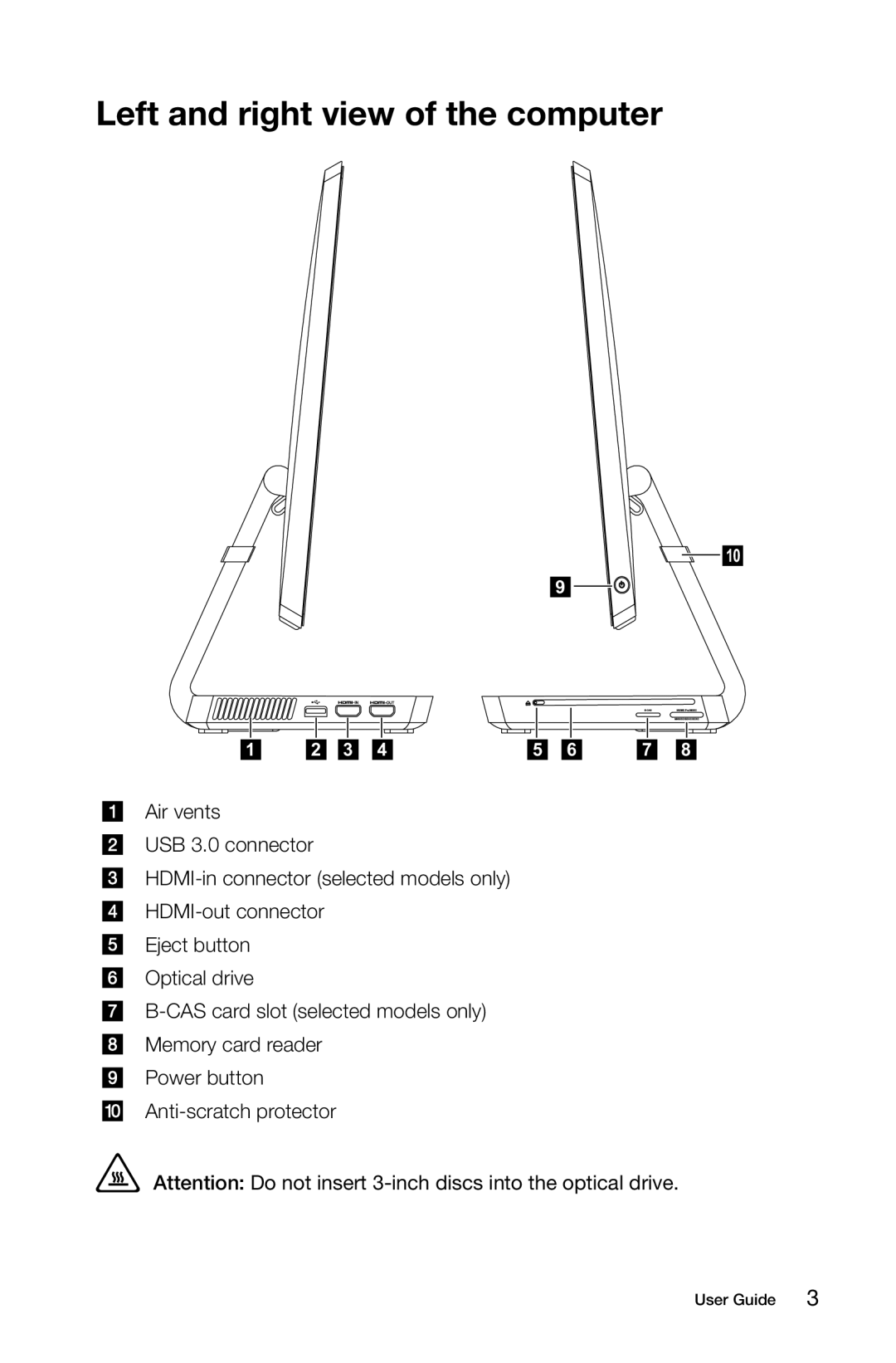 Lenovo A7 manual Left and right view of the computer 