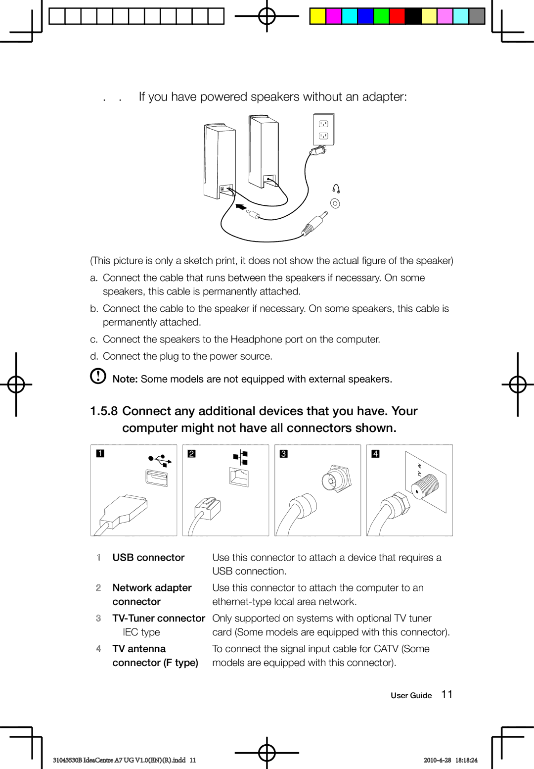 Lenovo A7 manual If you have powered speakers without an adapter 