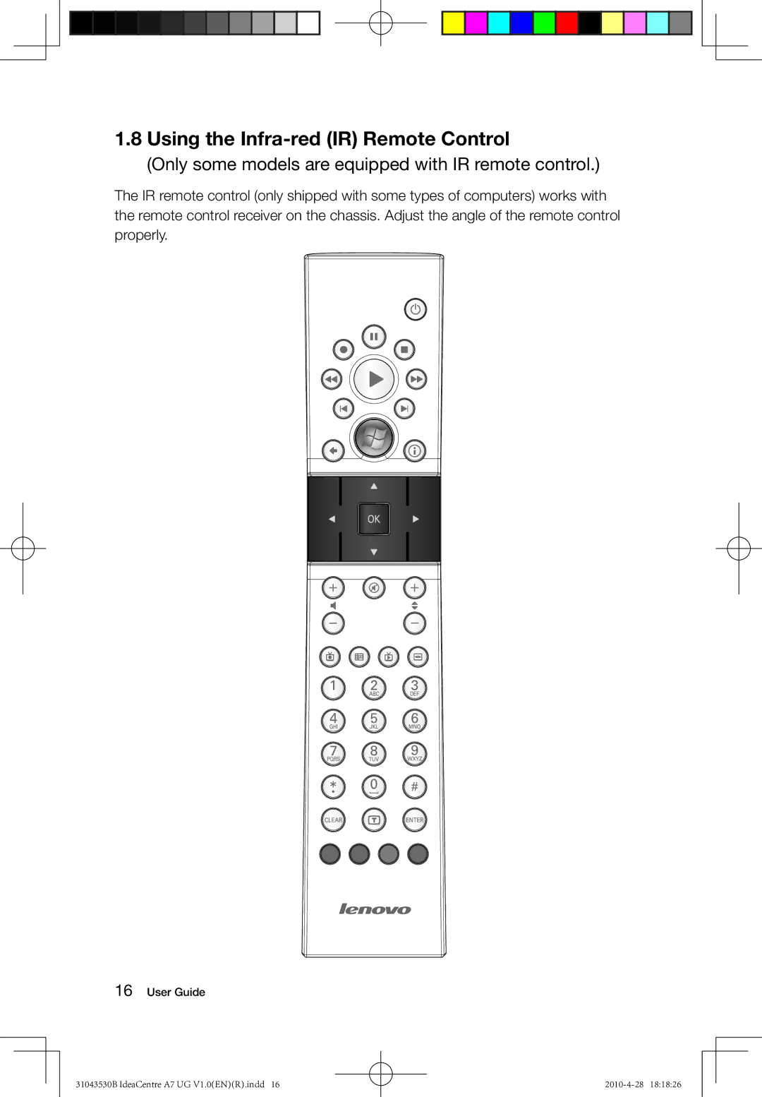 Lenovo A7 manual Using the Infra-red IR Remote Control, Only some models are equipped with IR remote control 