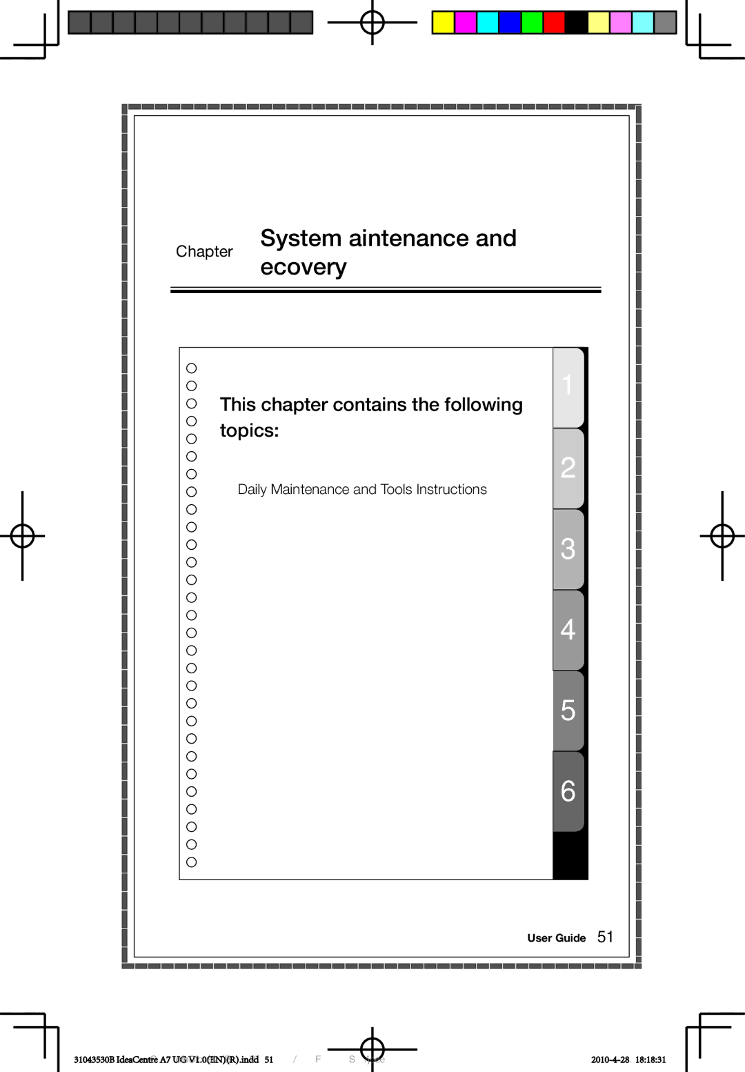 Lenovo A7 manual System Maintenance Recovery,  Daily Maintenance and Tools Instructions 