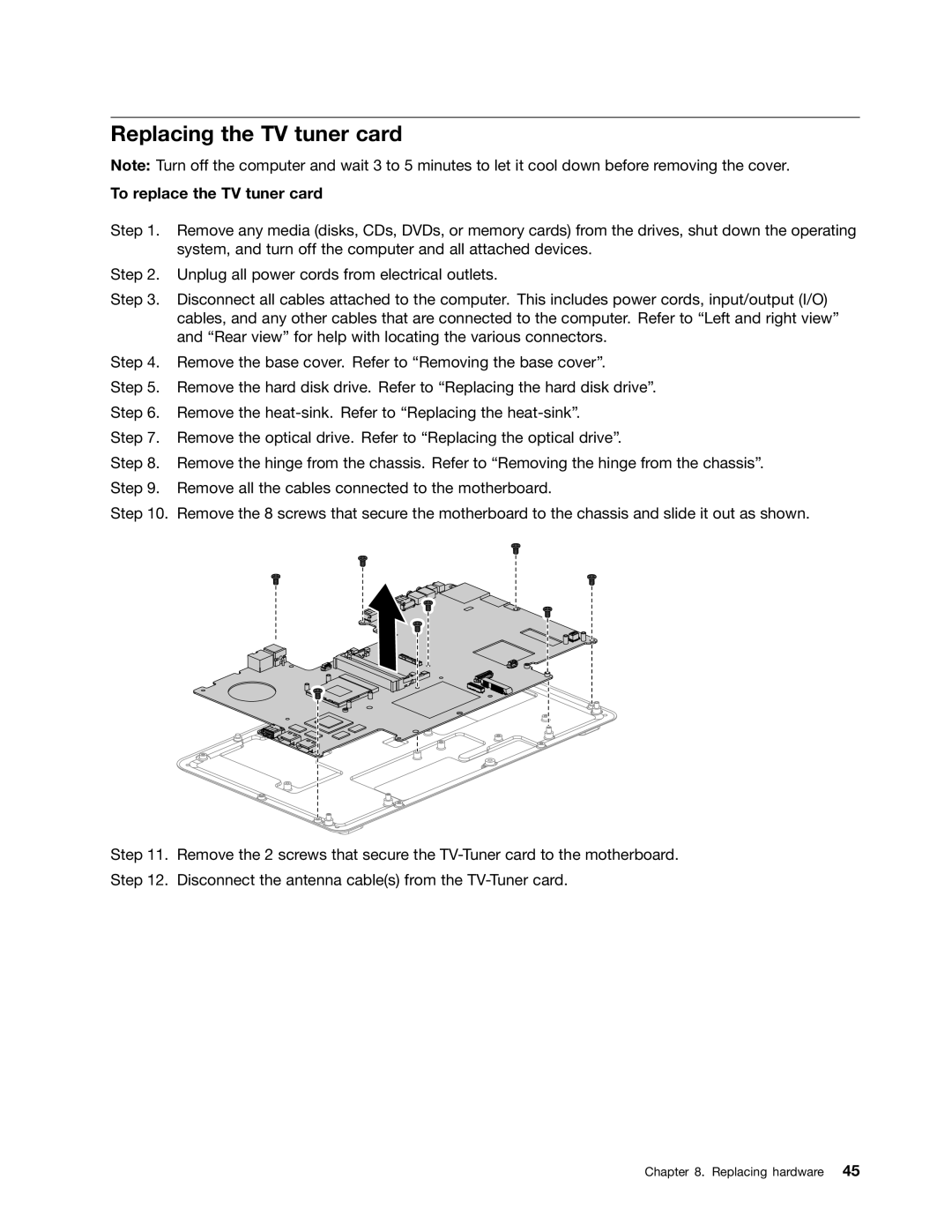 Lenovo A720 manual Replacing the TV tuner card, To replace the TV tuner card 