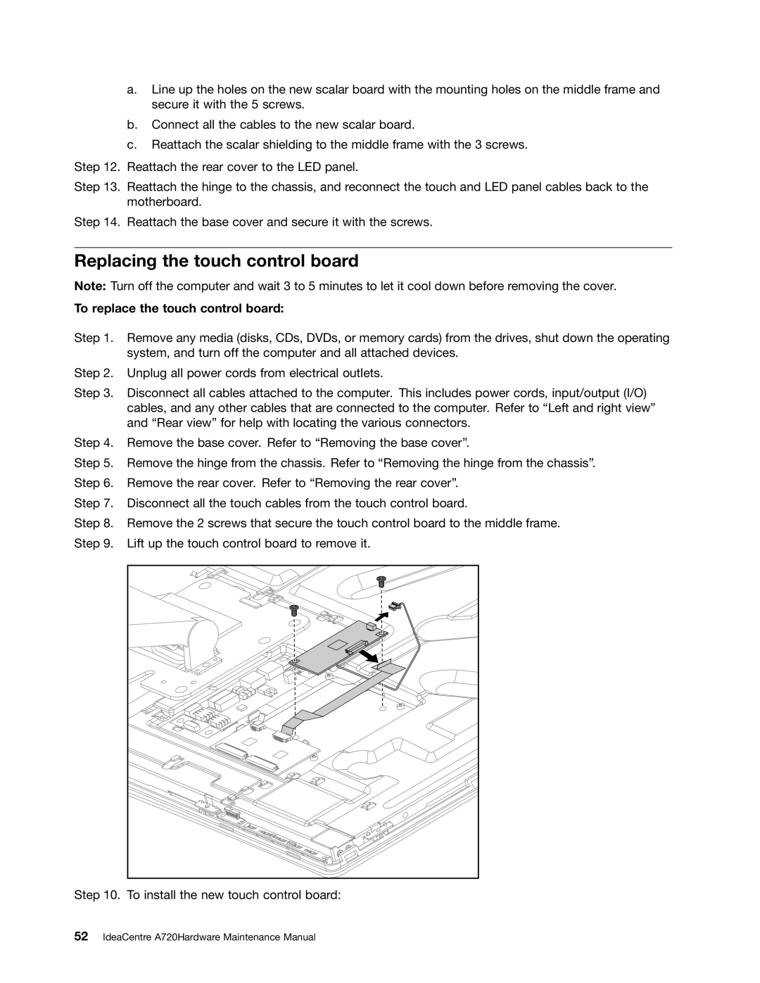 Lenovo A720 manual Replacing the touch control board, To replace the touch control board 