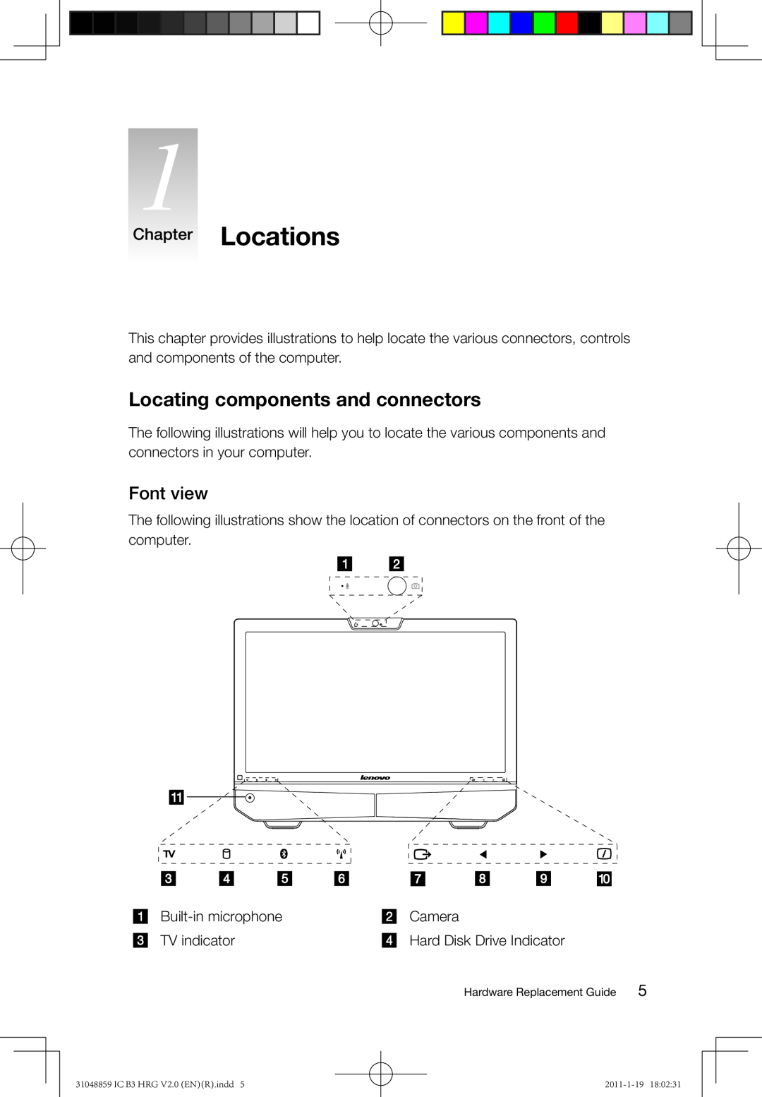 Lenovo B3 manual Chapter Locations, Locating components and connectors, Font view 