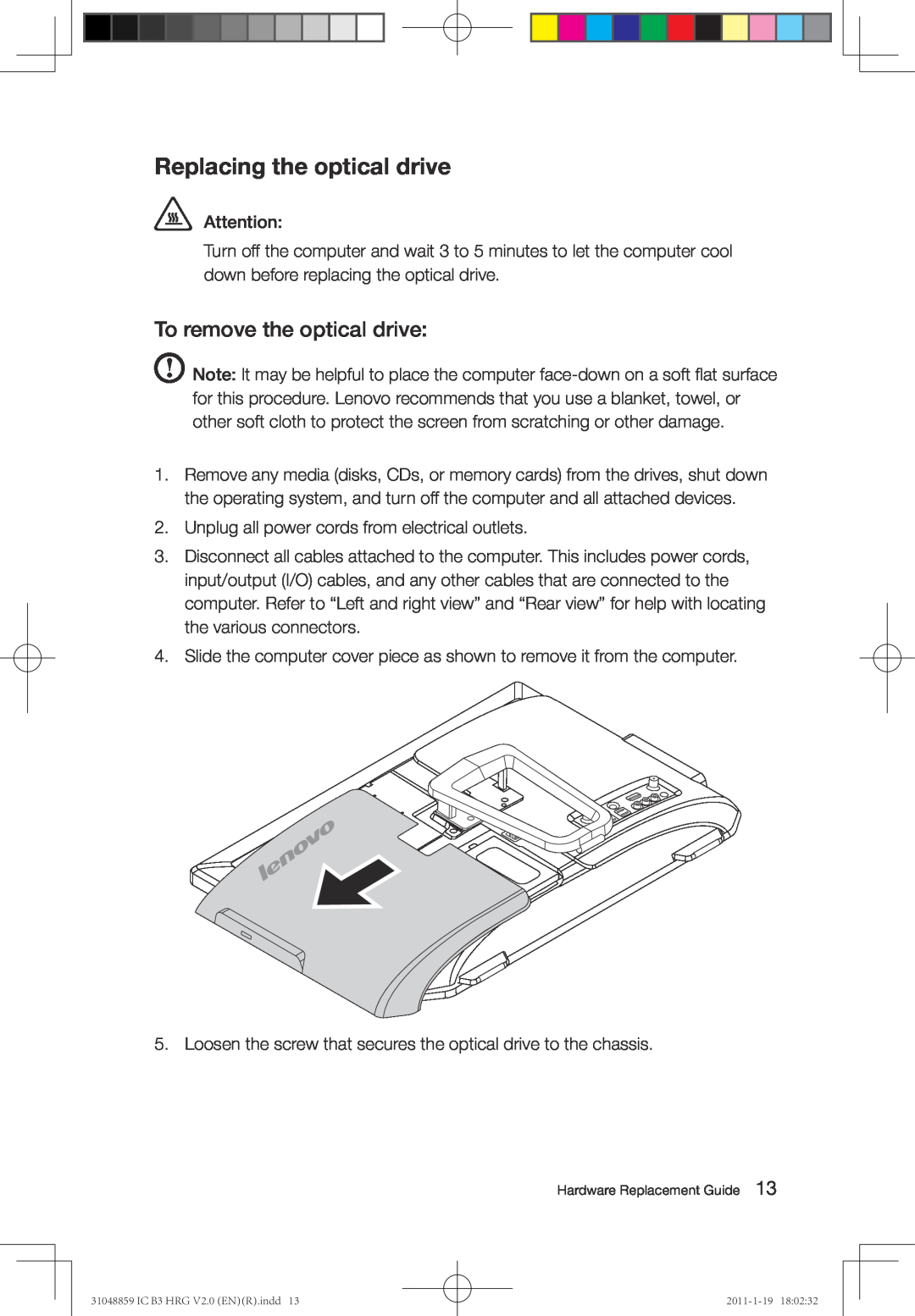 Lenovo B3 manual Replacing the optical drive, To remove the optical drive 