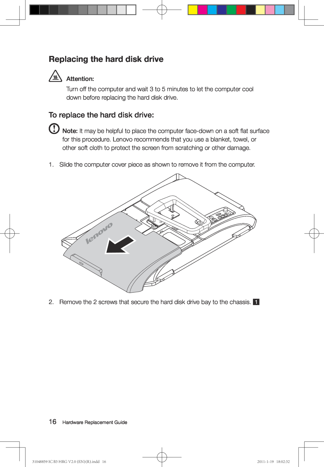 Lenovo B3 manual Replacing the hard disk drive, To replace the hard disk drive 