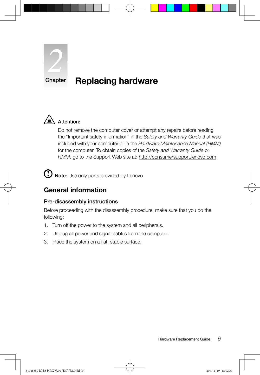 Lenovo B3 manual Chapter Replacing hardware, General information 