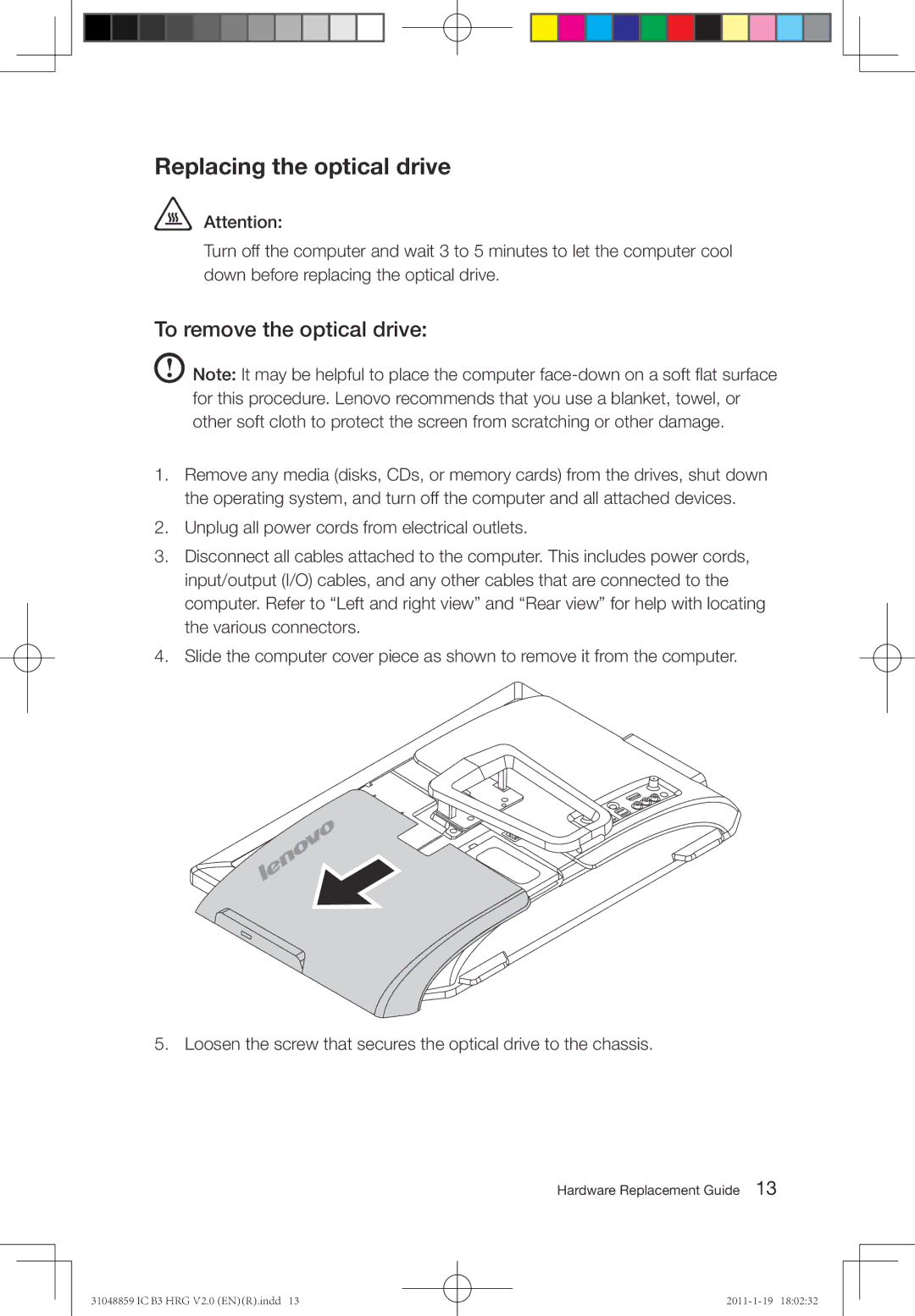 Lenovo B3 manual Replacing the optical drive, To remove the optical drive 